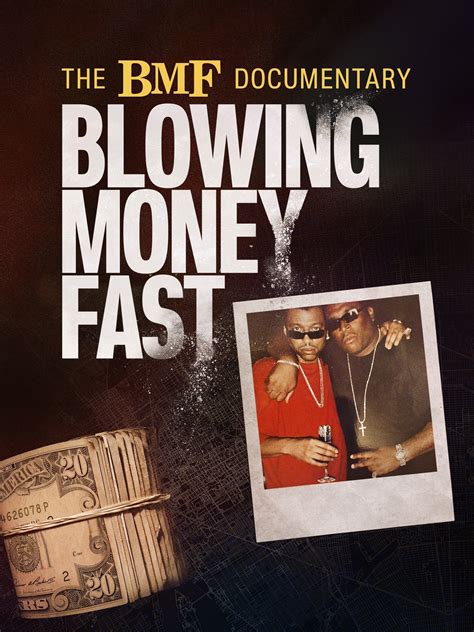the bmf documentary: blowing money fast s01 dsrip|Watch The BMF Documentary: Blowing Money Fast Online: .